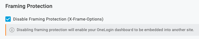 OneLogin - Disable Framing Protection (X-Frame-Options)