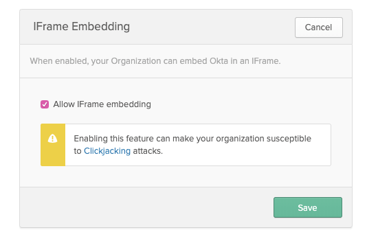 Okta - Enabling IFrame Embedding