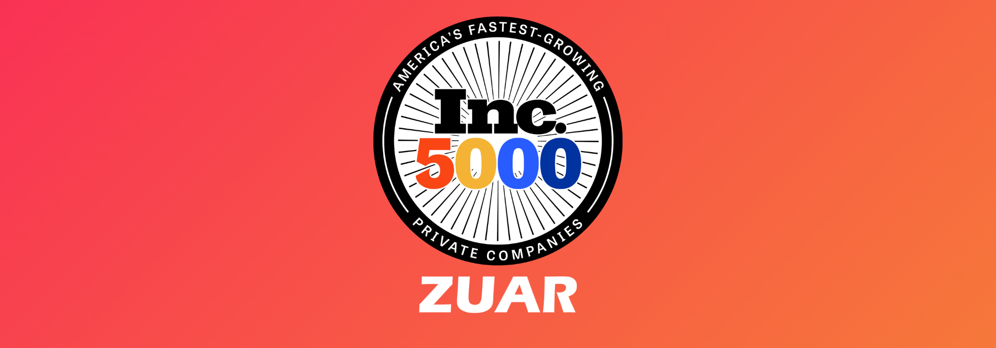 Zuar Honored With Third Consecutive Inclusion in the Inc. 5000 List